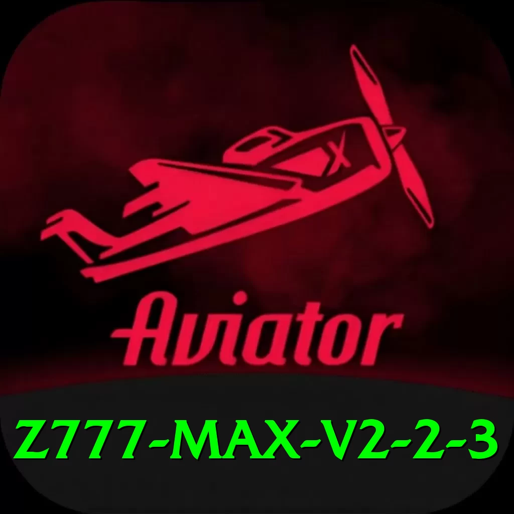 z777 Max v2.2.3 - 2